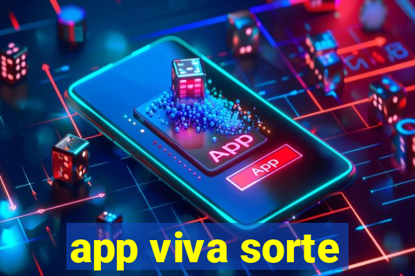 app viva sorte